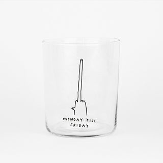 Glas „Monday till Friday“ (500 ml)